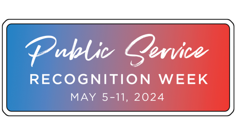 Celebrating Public Service Recognition Week 2024